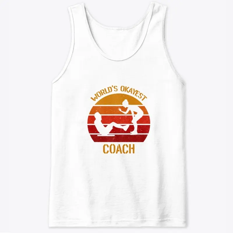 Do you have a okay coach?